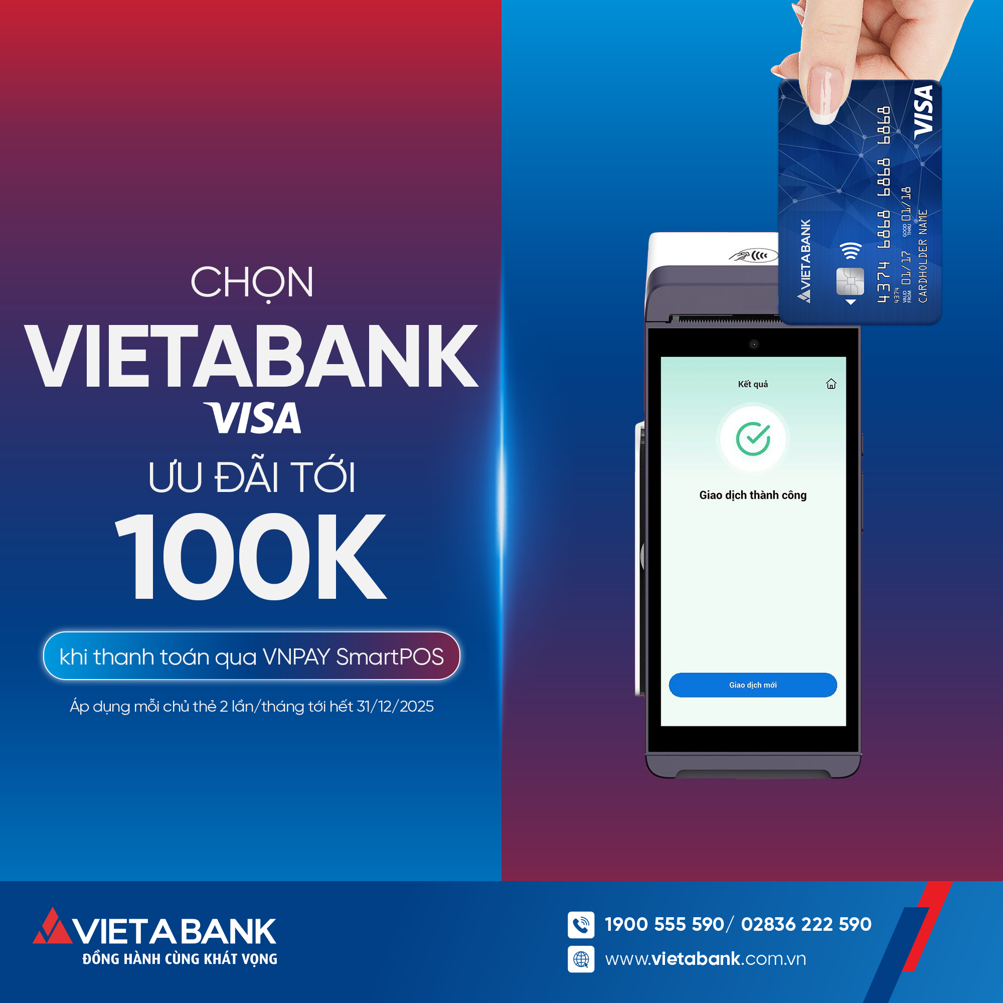 Ưu đãi giảm đến 100.000 VND khi thanh toán bằng thẻ VIETABANK Visa qua VNPAY SmartPOS