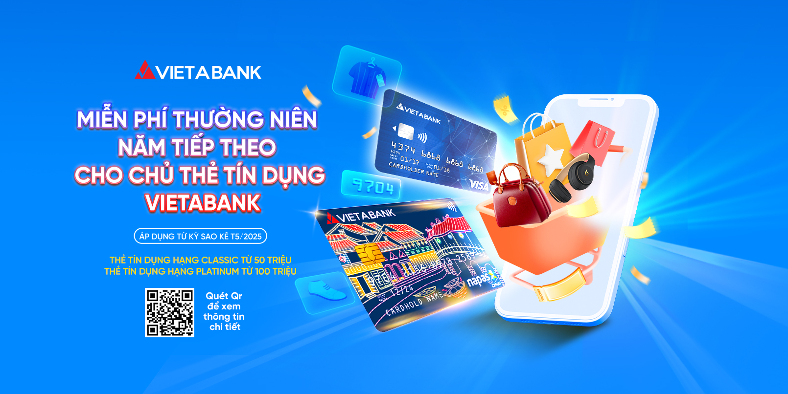 MIỄN PHÍ THƯỜNG NIÊN NĂM TIẾP THEO CHO CHỦ THẺ TÍN DỤNG VIETABANK