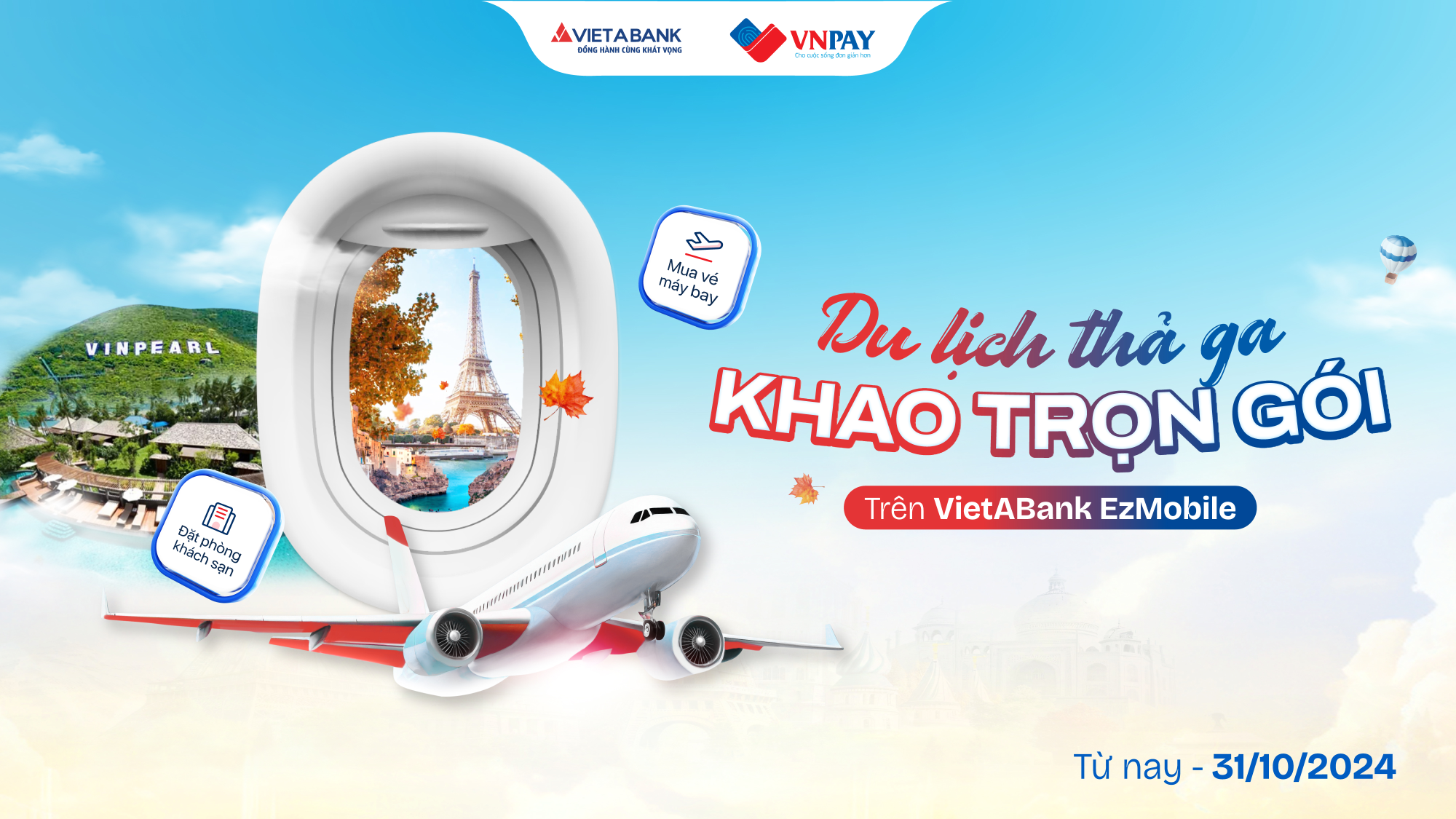 DU LỊCH ĐÓ ĐÂY - CÓ VIETABANK KHAO ĐẾN 250K